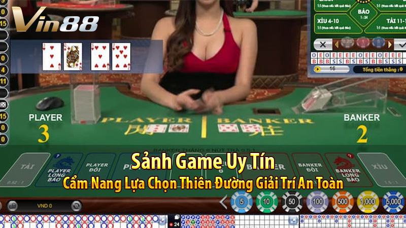 Sảnh Game Uy Tín